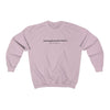 Think Of Me Crewneck Sweatshirt